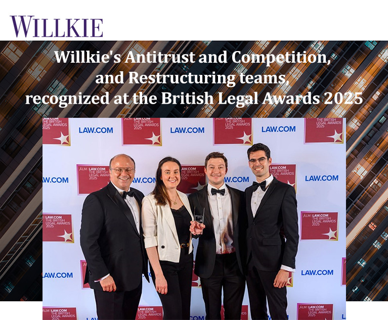 Willkie's Antitrust and Competition, and Restructuring teams, recognized at the British Legal Awards 2025